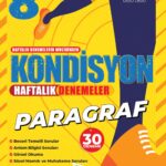 8. Sınıf Kondisyon Paragraf - 30 Haftalık Deneme